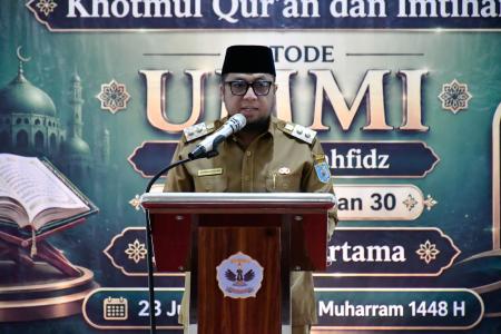 Khotmil Qur’an Diharapkan Dapat Mencetak Generasi Quran Cerdas Intelektual dan Kuat Spritual